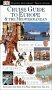 Dk Eyewitness Travel Cruise Guide to Europe & the Mediterranean