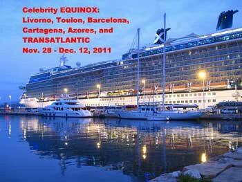 Celebrity Cruises Mediterranean on Celebrity Equinox Review Mediterranean Cruise Transatlantic Crossing